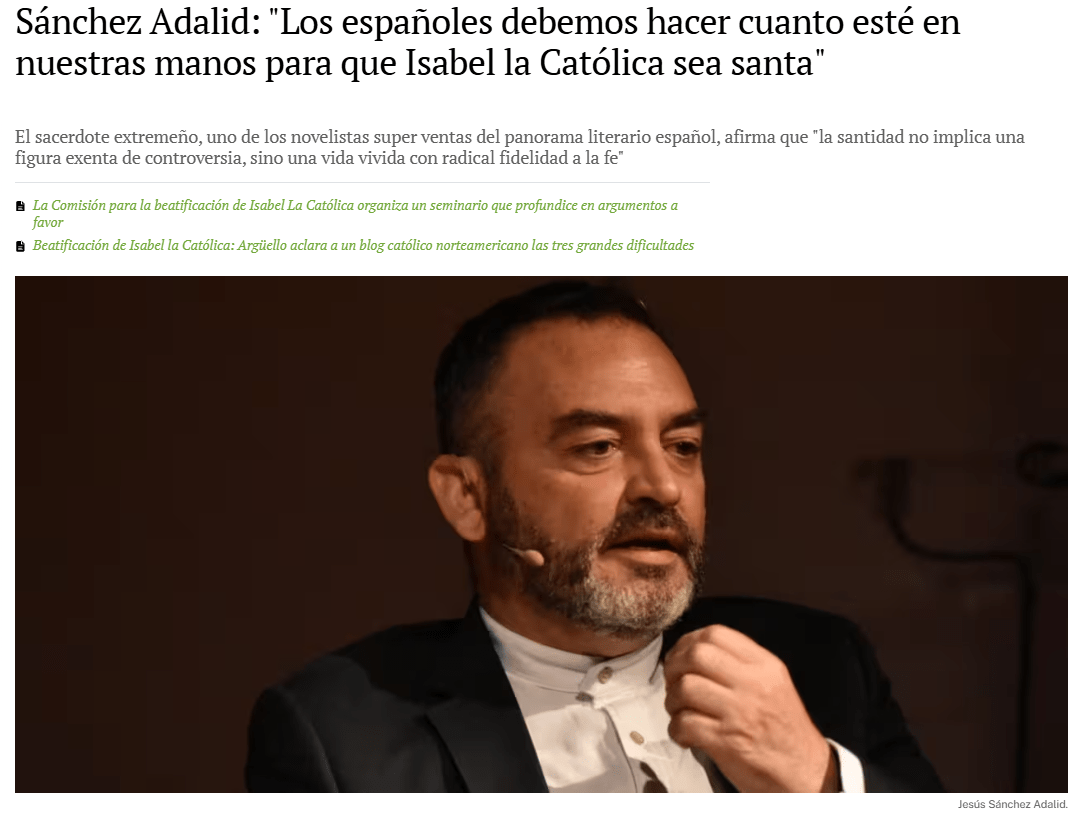 Creo que los españoles debemos hacer cuanto esté en nuestras manos para que Isabel la Católica sea declarada santa