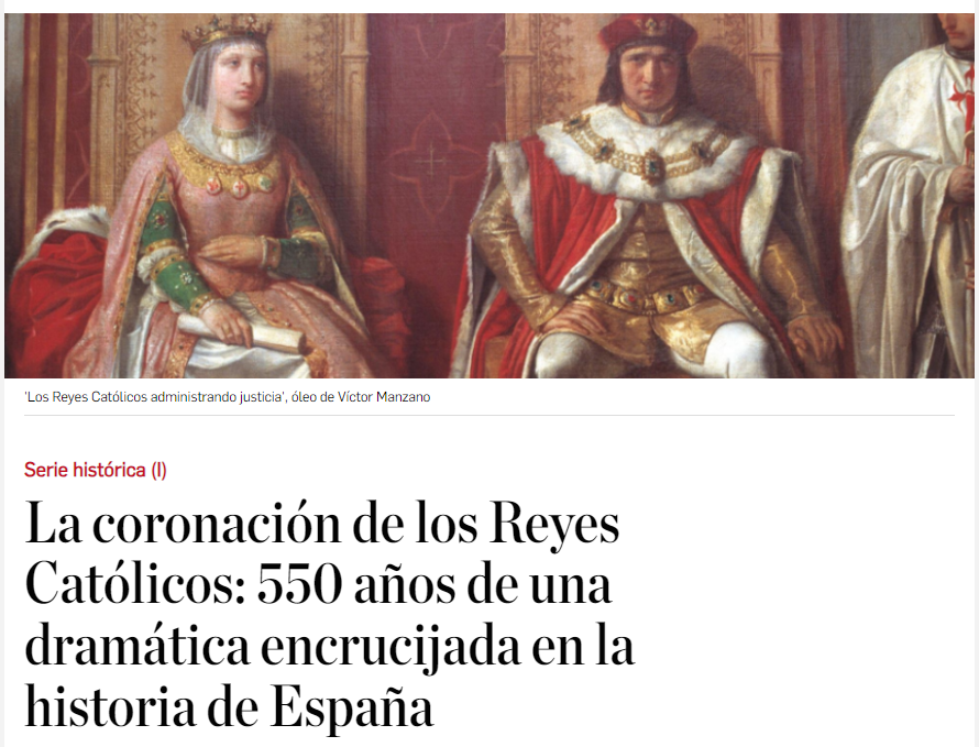 La coronación de los Reyes Católicos, 550 años de una encrucijada de la historia de España