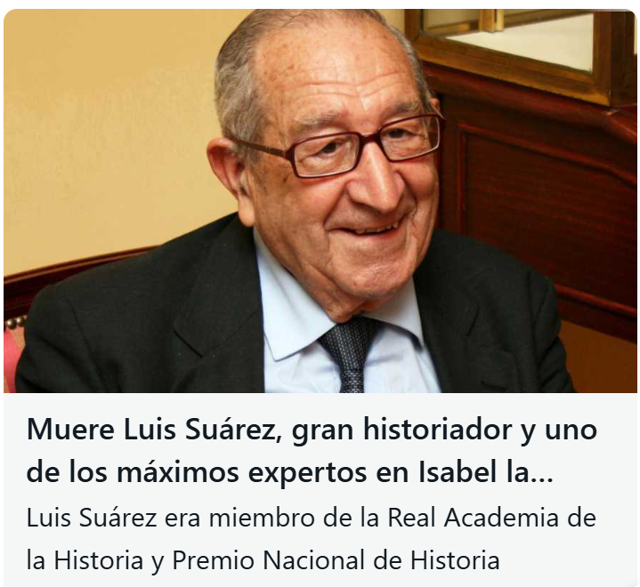 Muere Luis Suárez, historiador experto en Isabel la Católica